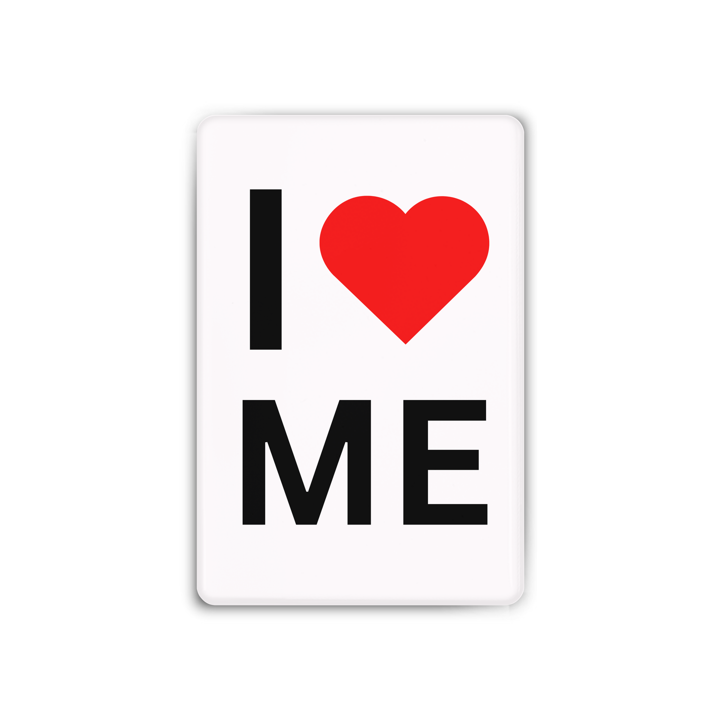 I <3 ME Magnet