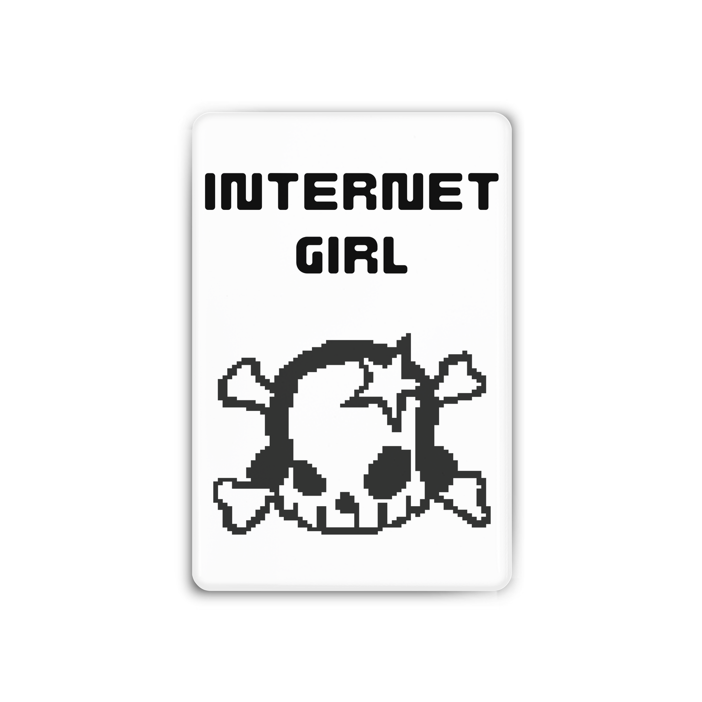 Internet Girl Magnet