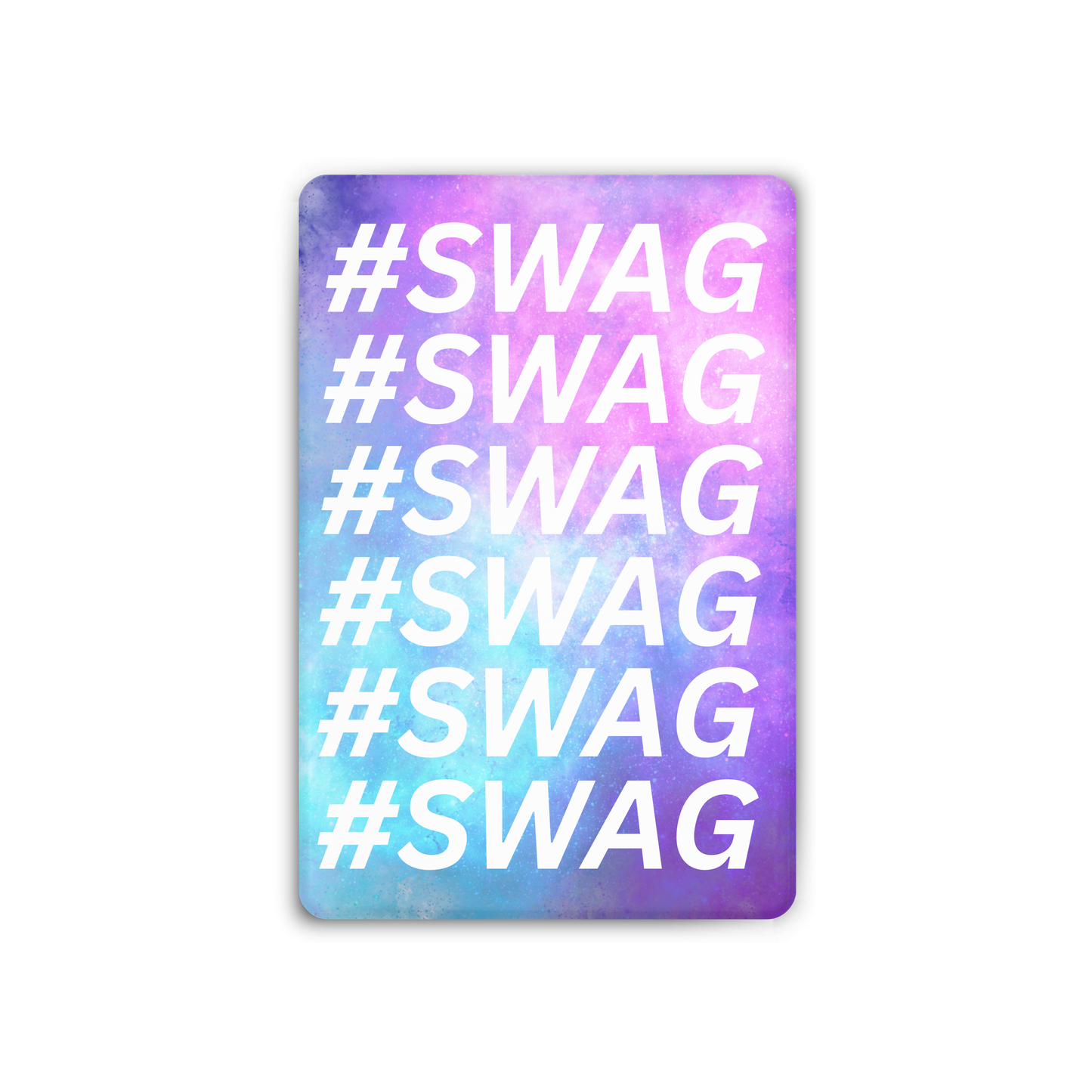 #SWAG Magnet