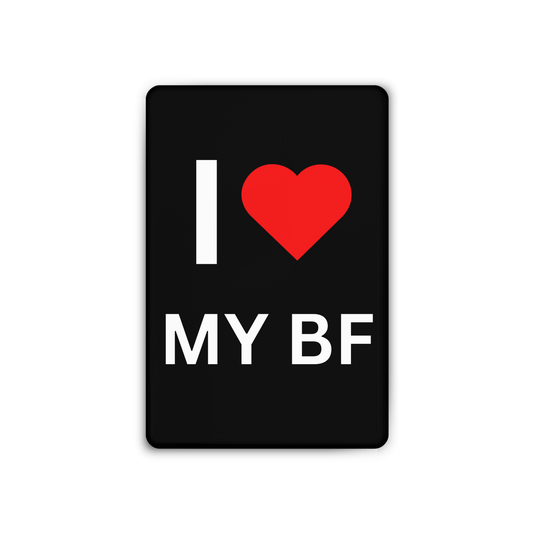 I <3 MY BF Magnet