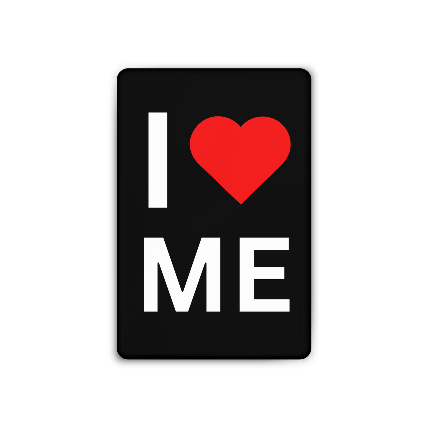 I <3 ME Magnet
