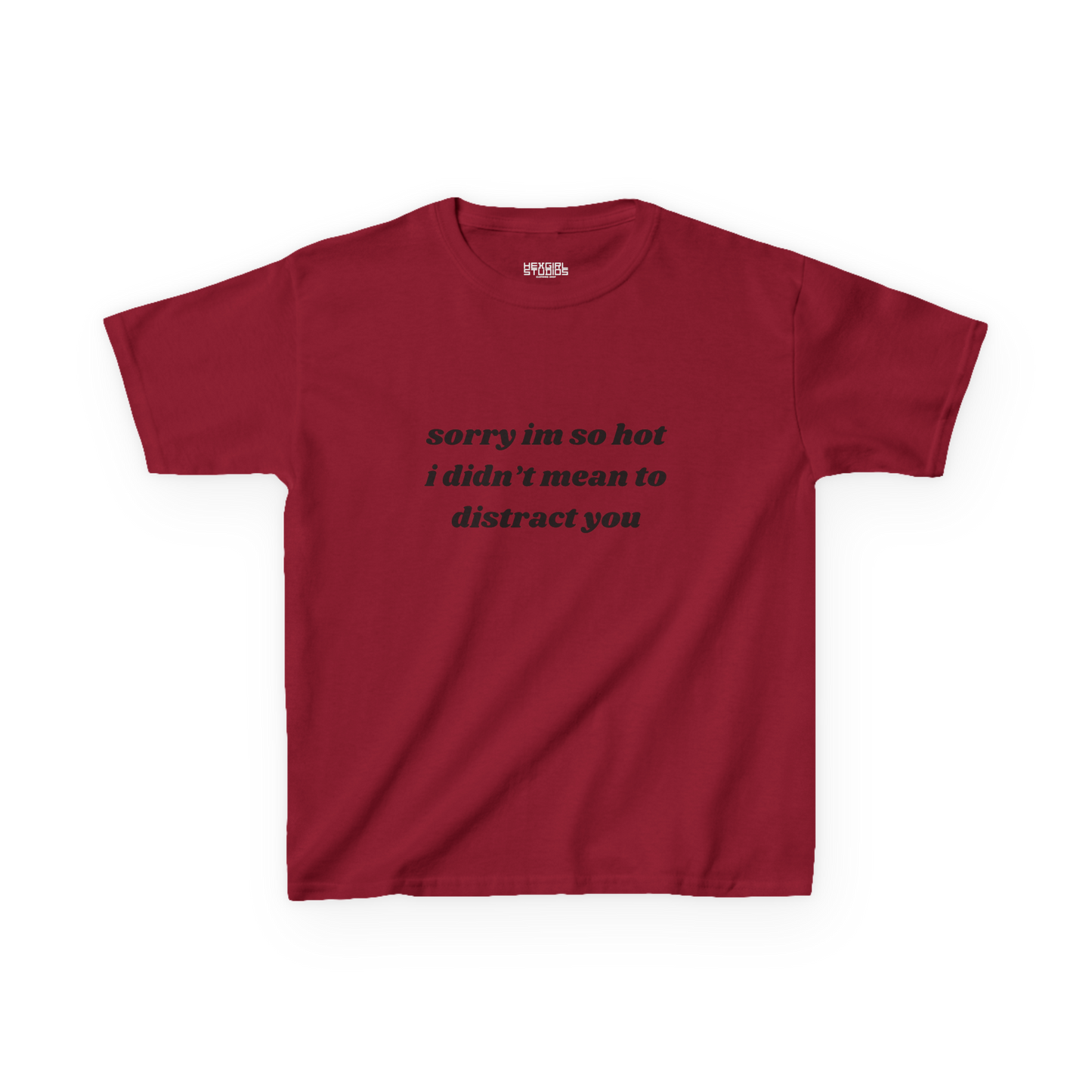Sorry I'm So Hot - Baby Tee