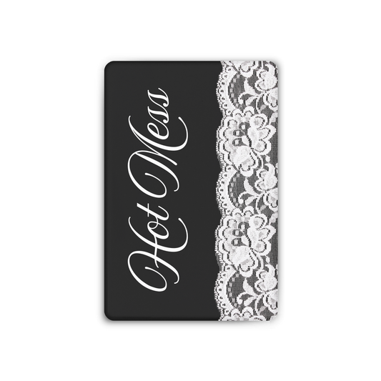 Hot Mess Magnet